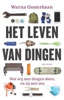 Het leven van dingen - Warna Oosterbaan - ebook