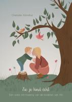 Zie je kind écht (Paperback)