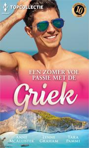 Een zomer vol passie met de Griek - Anne McAllister, Lynne Graham, Tara Pammi - ebook