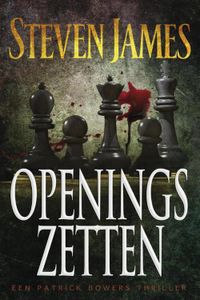 Openingszetten - Steven James - ebook