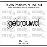 Crealies • texto positivo snijmallen getrouwd
