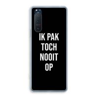Ik pak nooit op - Zwart: Sony Xperia 5 II Transparant Hoesje
