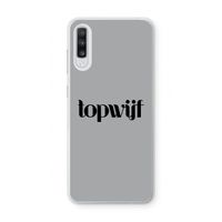 Topwijf Grijs Zwart: Samsung Galaxy A70 Transparant Hoesje