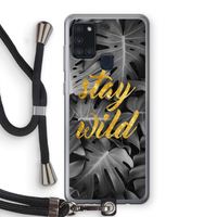Stay wild: Samsung Galaxy A21s Transparant Hoesje met koord