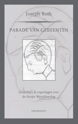 Parade van gebeenten (Paperback)