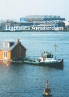 Ligplaats: Amsterdam = Mooring site Amsterdam (Paperback)