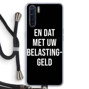 Belastinggeld - Zwart: Oppo A91 Transparant Hoesje met koord