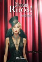 Chapeau Roos! - Henriëtte de Smet - ebook