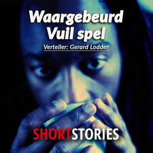 Vuil spel