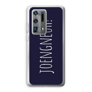 Joengneuh!: Huawei P40 Pro Plus Transparant Hoesje