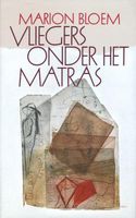 Vliegers onder het matras - Marion Bloem - ebook