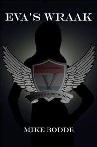 Eva's Wraak - Mike B. Bodde - ebook