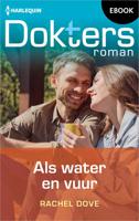 Als water en vuur - Rachel Dove - ebook
