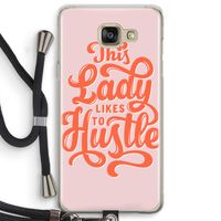 Hustle Lady: Samsung Galaxy A5 (2016) Transparant Hoesje met koord