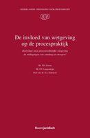 De invloed van wetgeving op de procespraktijk - P.E. Ernste, F.F. Langemeijer, N.J. Schrijver - ebook
