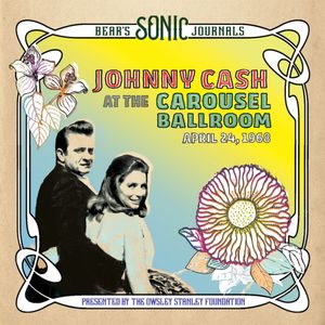 Johnny Cash - Live At The Carousel Ballroom ( April 24, 1968 ) 2LP