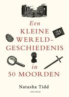 Een kleine wereldgeschiedenis in 50 moorden (Paperback)