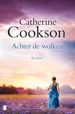 Catherine Cookson Maisie 2 Achter de wolken Catherine Cookson Maisie 2 Achter de wolken