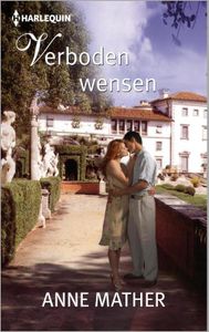 Verboden wensen - Anne Mather - ebook