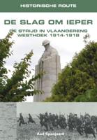 Historische route De Slag om Ieper (Paperback) Historische route De Slag om Ieper (Paperback)