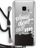 Don't call: Samsung Galaxy S9 Transparant Hoesje met koord