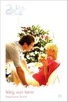 Weg van kerst - Stephanie Bond - ebook