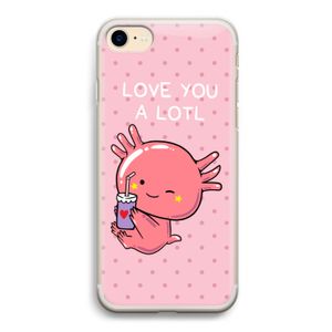 Love You A Lotl: iPhone 7 Transparant Hoesje
