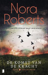 De komst van de kracht - Nora Roberts - ebook