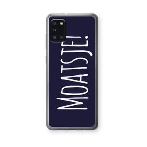Moatsje!: Samsung Galaxy A31 Transparant Hoesje