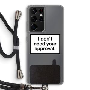 Don't need approval: Samsung Galaxy S21 Ultra Transparant Hoesje met koord