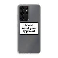 Don't need approval: Samsung Galaxy S21 Ultra Transparant Hoesje