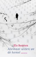 Allemaal willen we de hemel - Els Beerten - ebook