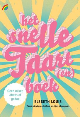 Het snelle taart(en)boek (Hardback)