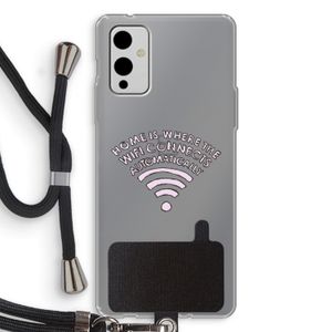 Home Is Where The Wifi Is: OnePlus 9 Transparant Hoesje met koord