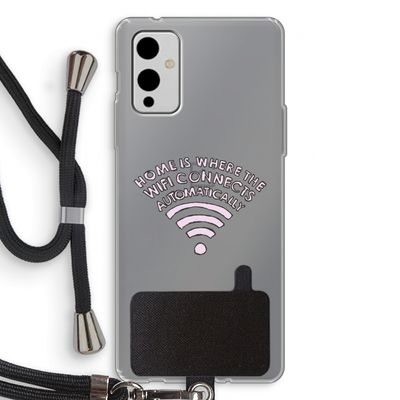 Home Is Where The Wifi Is: OnePlus 9 Transparant Hoesje met koord
