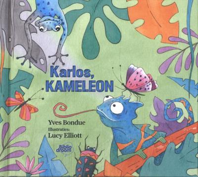 Karlos, kameleon (Hardback)