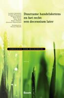 Duurzame handelsketens en het recht: een decennium later (Paperback)