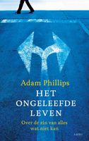 Het ongeleefde leven - Adam Phillips - ebook