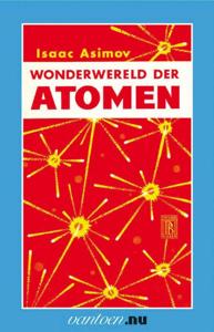 Wonderwereld der atomen (Paperback)