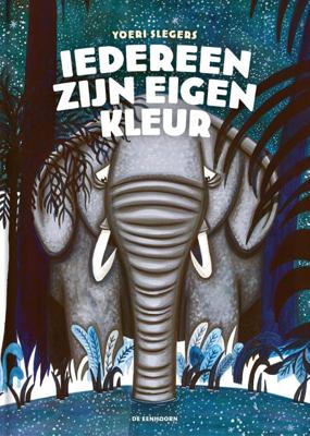 Iedereen zijn eigen kleur (Hardback)