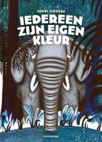 Iedereen zijn eigen kleur (Hardback)
