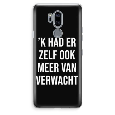 Meer verwacht - Zwart: LG G7 Thinq Transparant Hoesje