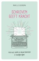 Schrijven geeft kracht (Paperback)