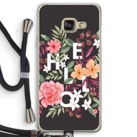 Hello in flowers: Samsung Galaxy A3 (2016) Transparant Hoesje met koord
