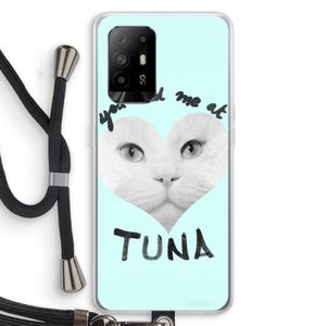 You had me at tuna: Oppo A94 5G Transparant Hoesje met koord