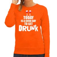 Koningsdag sweater / trui good day to get drunk oranje voor dames - thumbnail