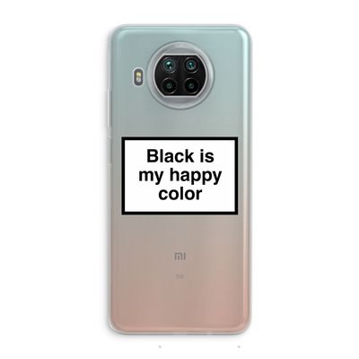 Black is my happy color: Xiaomi Mi 10T Lite 5G Transparant Hoesje