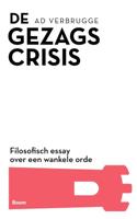 De gezagscrisis (Paperback)