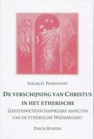 De verschijning van de etherische Christus (Hardback) De verschijning van de etherische Christus (Hardback)