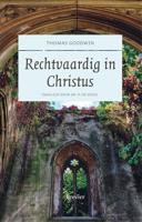 Rechtvaardig in Christus - Thomas Goodwin - ebook